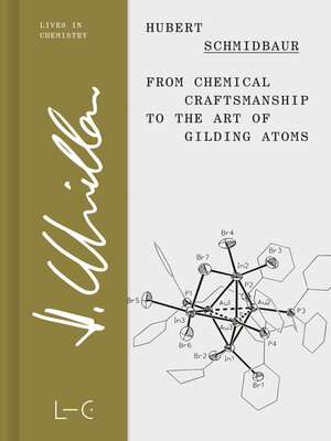 cover image of From Chemical Craftsmanship to the Art of Gilding Atoms